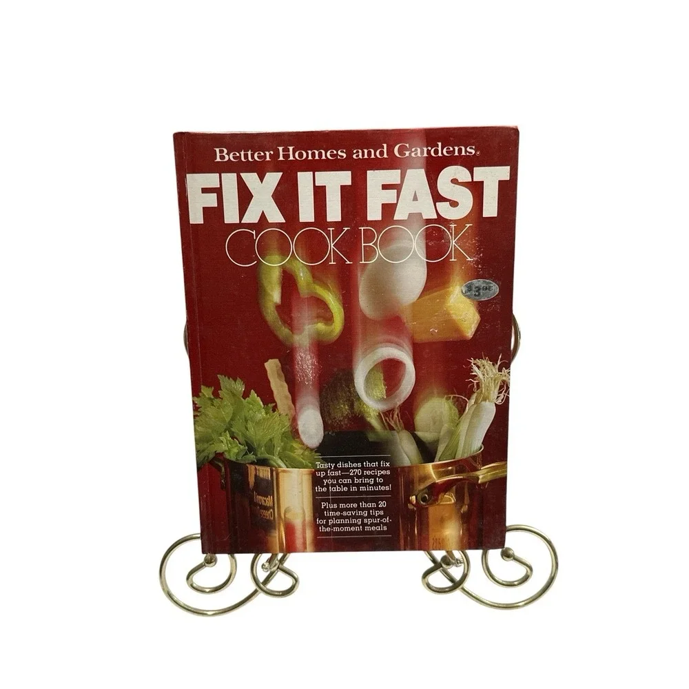 Vintage 1979 Fix It Fast Better Homes And Gardens Cookbook Recipes Cook Book
